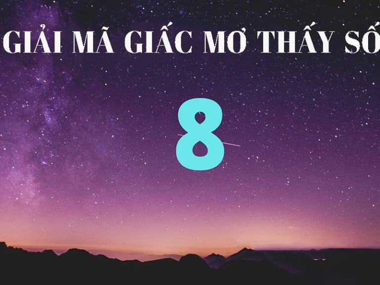 Ý nghĩa của số 8